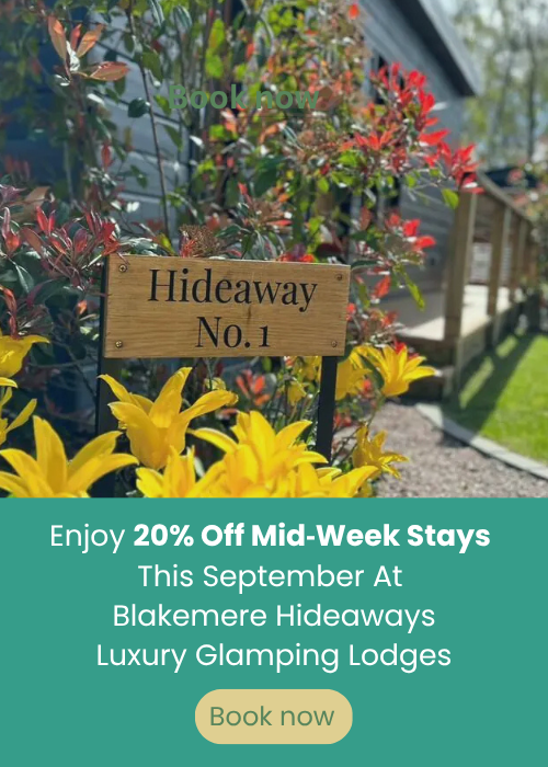 20% off for midweek stays at Blakemere Hideaways this September